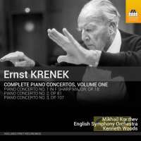 Krenek: Complete Piano Concertos Vol. 1